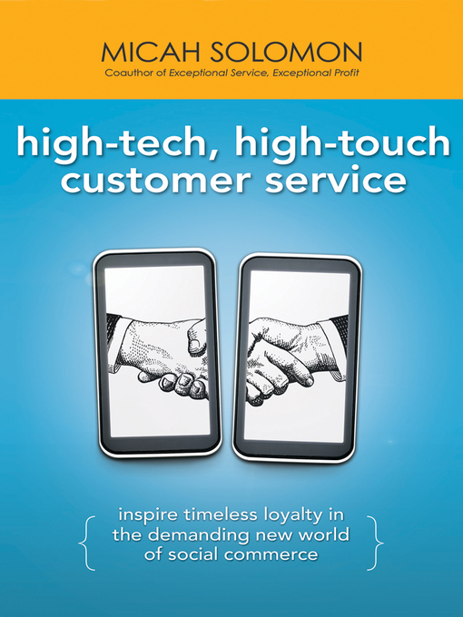 Title details for High-Tech, High-Touch Customer Service by Micah Solomon - Available